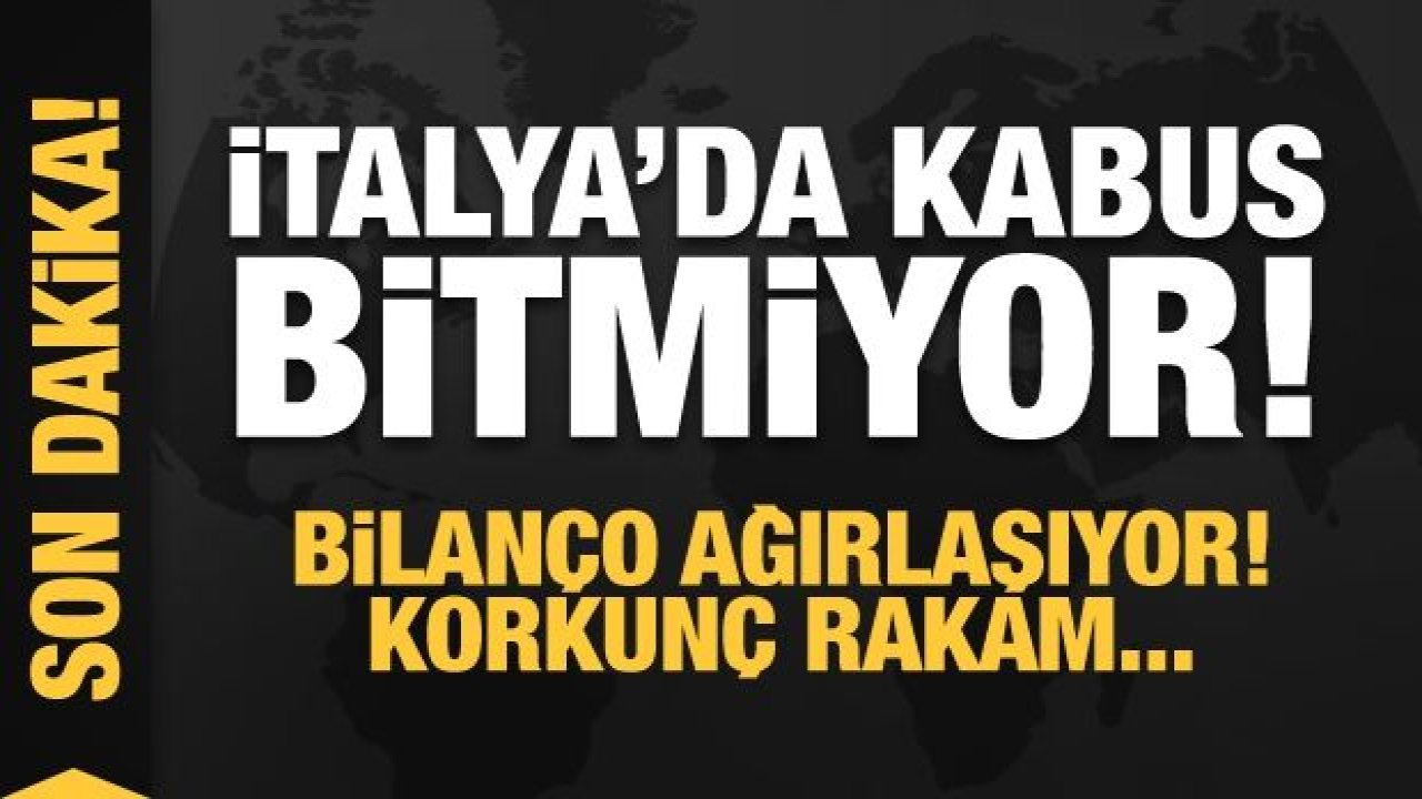 İtalya'da Kabus Bitmiyor..! 24 Saatte 651 Kişi Hayatını Kaybetti!!!