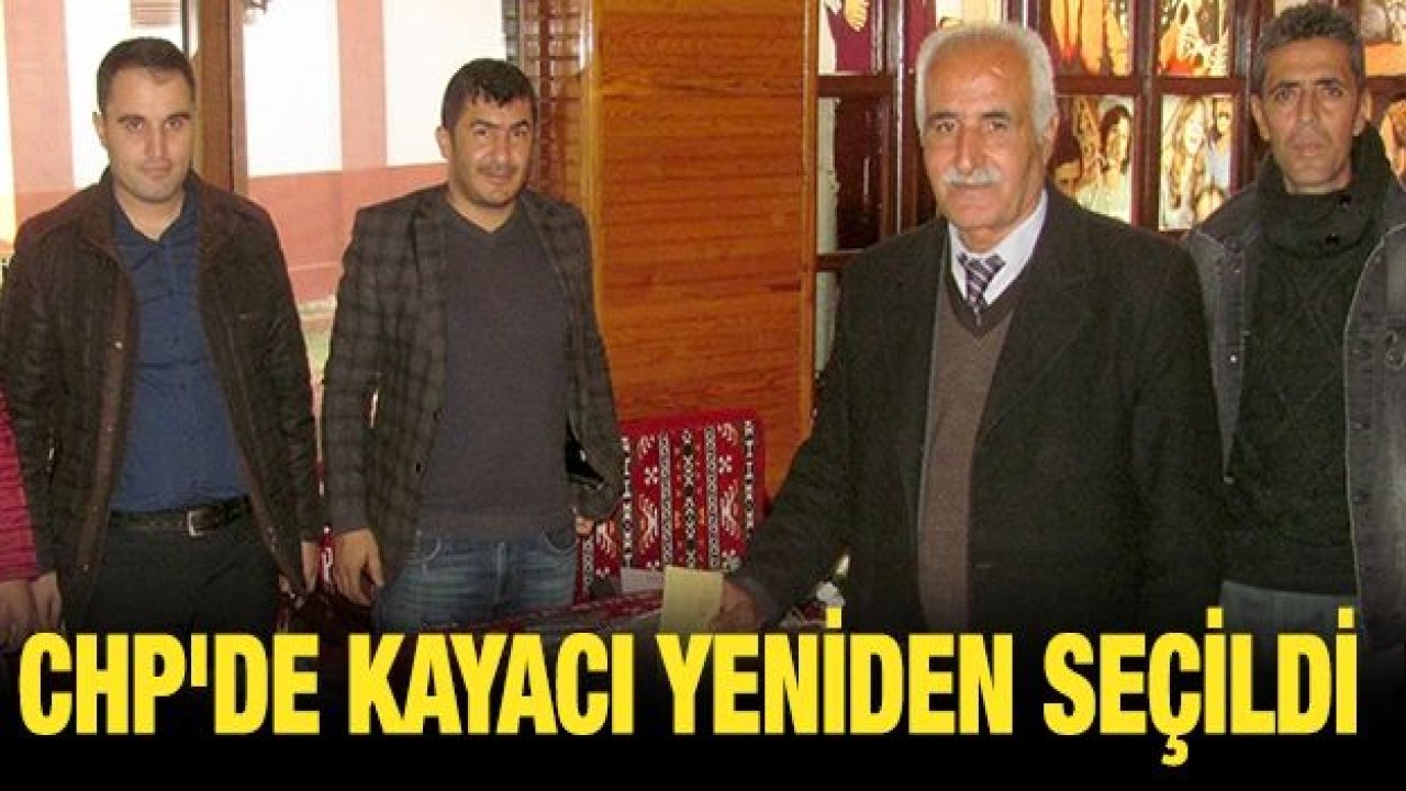 CHP'de Kayacı yeniden seçildi