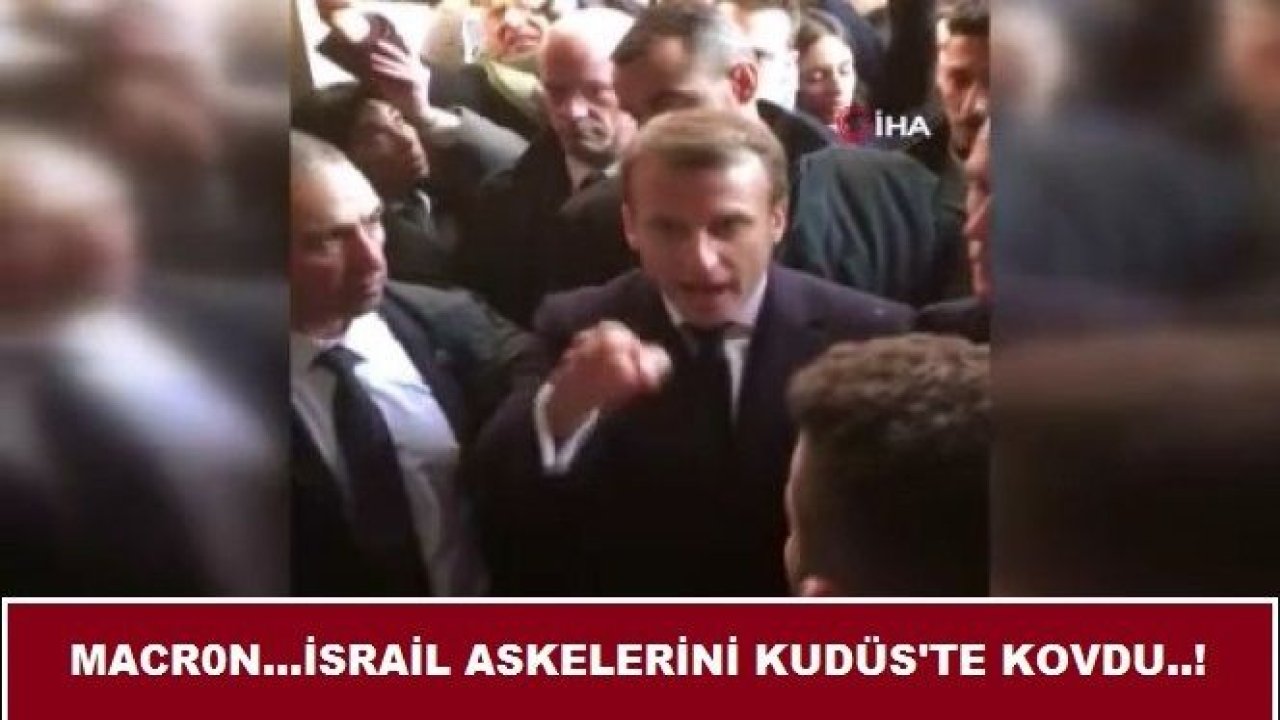 Dünya Bunu Konuşuyor..!Macron, İsrail Polislerini Kudüs'teki Saint Anne Kilise'sinden Kovdu...!