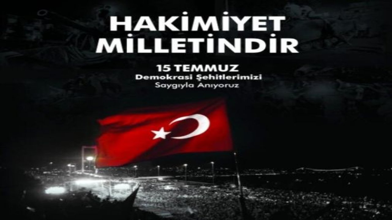 15 Temmuz mesajları ve sözleri! (2020) Kısa, uzun, 15 Temmuz şehitleri anma mesajları için en güzel seçenekler...