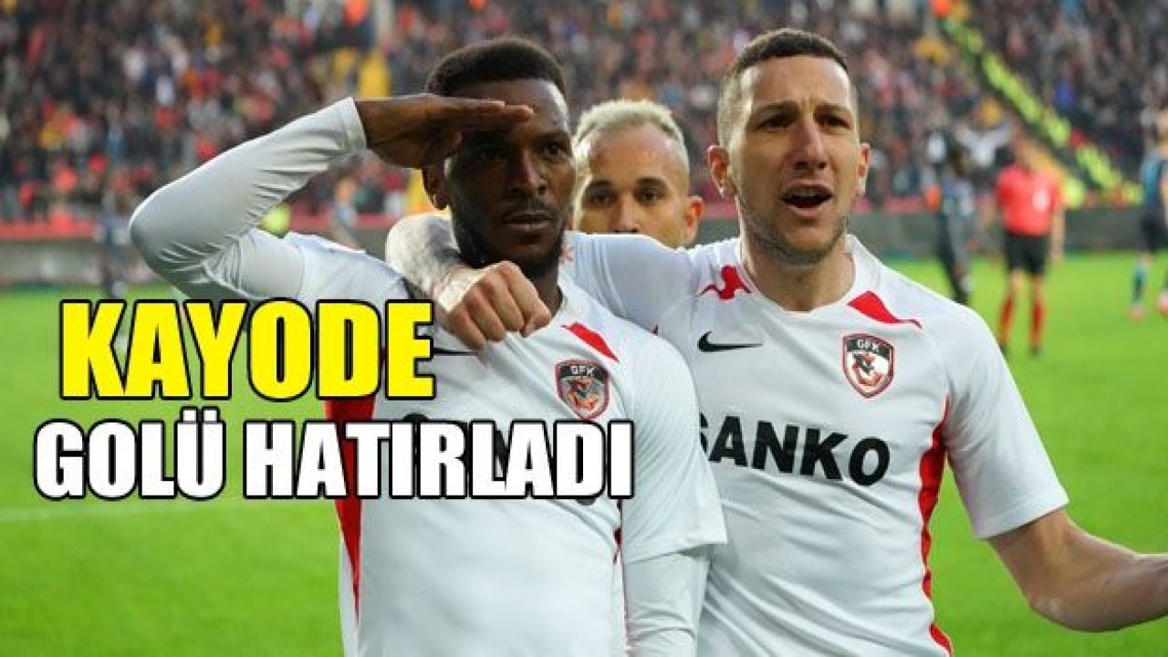 Kayode golü hatırladı