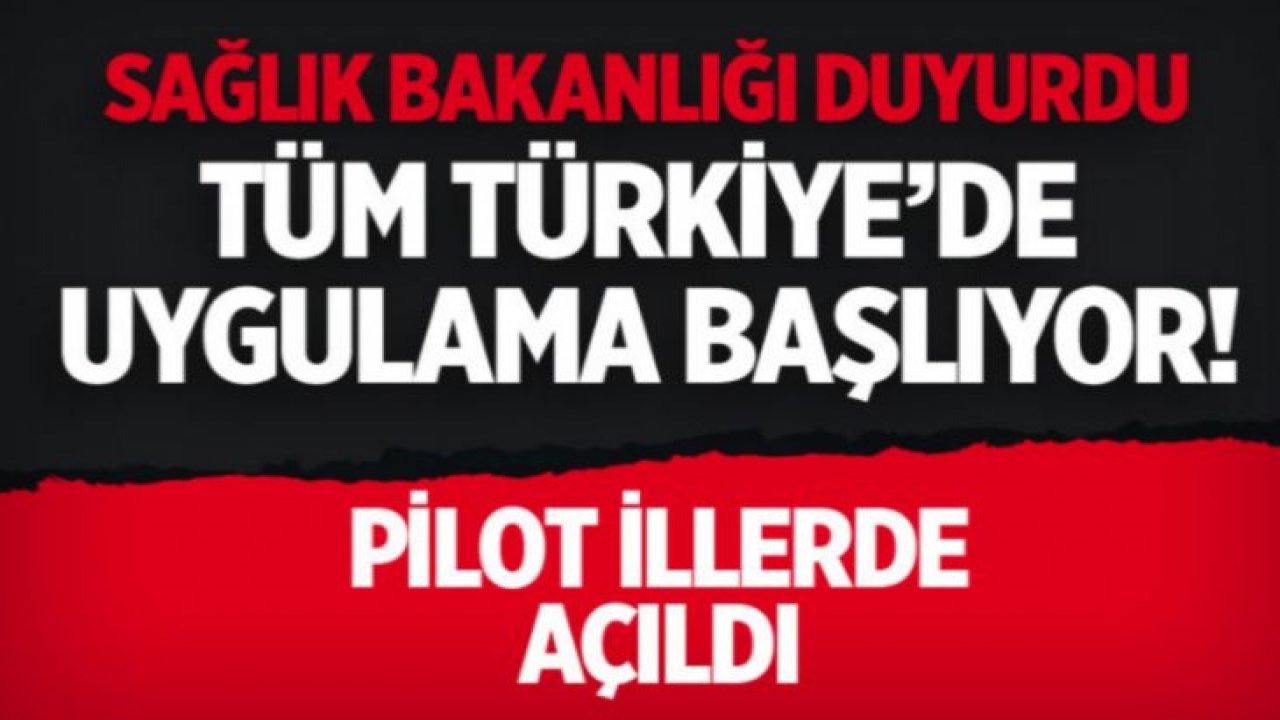 Son dakika Sağlık Bakanlığı duyurdu Kovid-19 Takip Merkezleri açılıyor pilot illerde başladı