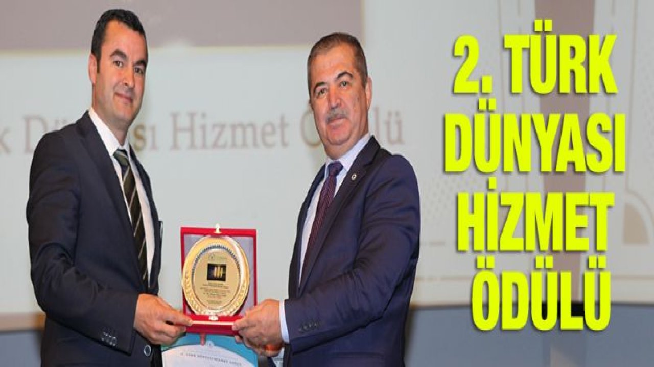 Büyükşehir'e Türk Dünyası Hizmet ödülü