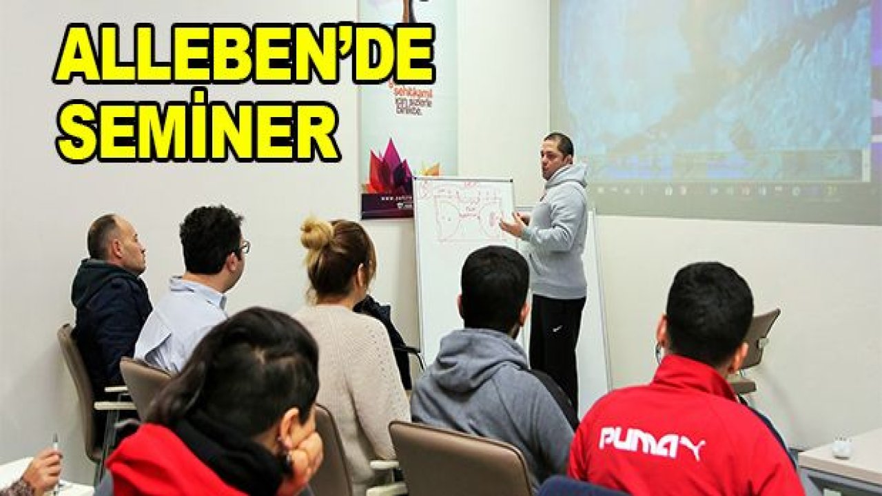 Alleben-1'de sutopu antrenörlerine yönelik gelişim semineri düzenlendi