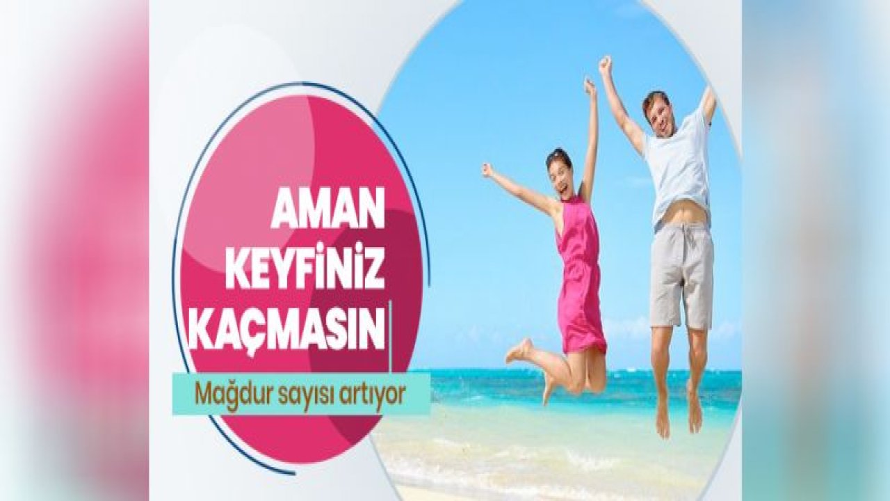 'Ucuz tatil yalanına kanmayın'