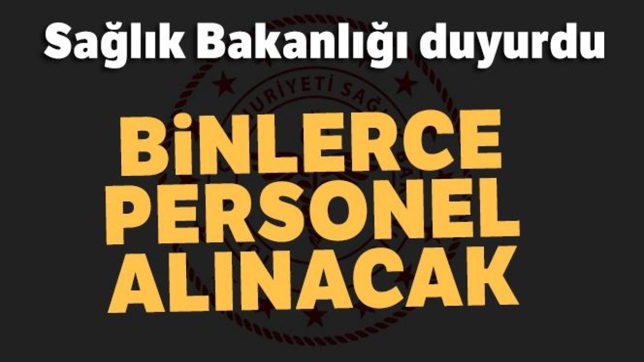 Sağlık Bakanlığı 8 bin 844 sözleşmeli sağlık personeli alımı yapacak