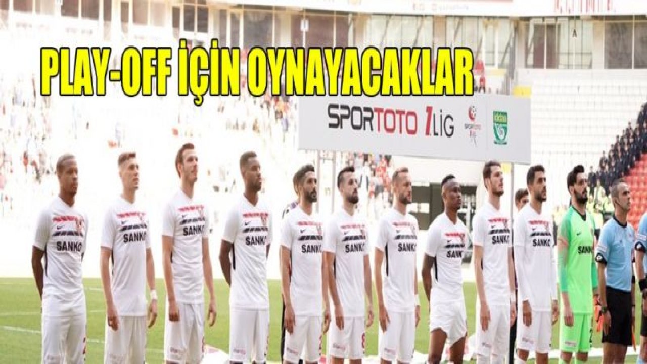 Gazişehir Play-Off için sahaya çıkacak