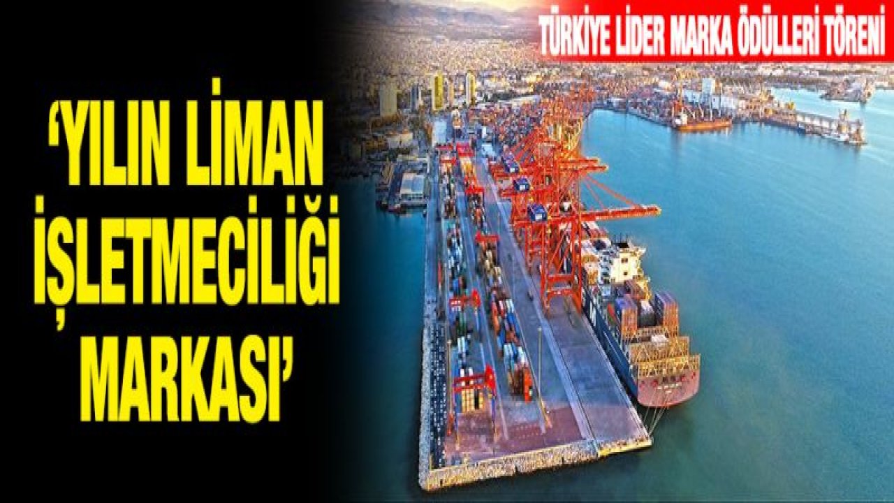 Yılın Liman İşletmeciliği Markası ödülü MIP'nin oldu