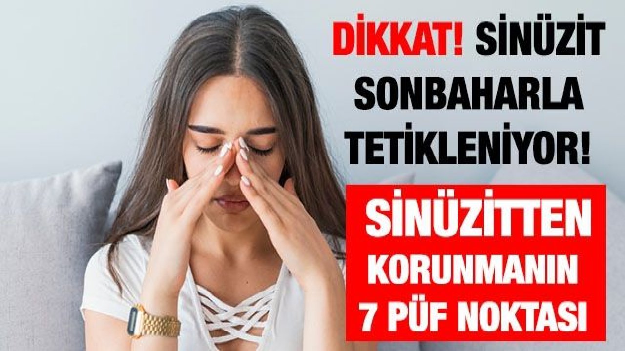 Dikkat! Sinüzit sonbaharla tetikleniyor!