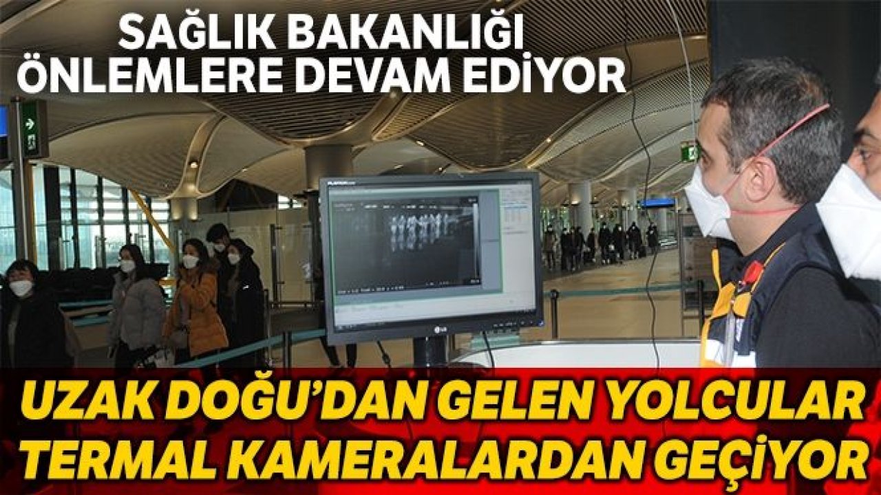 Uzak Doğu'dan gelen yolculara termal kamera uygulaması