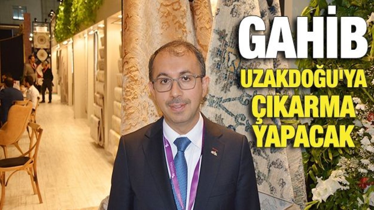 GAHİB Uzakdoğu'ya Çıkarma Yapacak