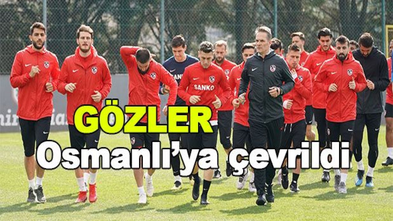 Gözler Osmanlı'ya çevrildi