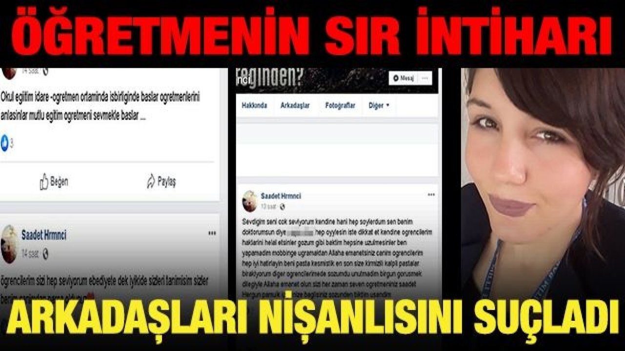 Öğretmenin İntiharının Sebebi Nişanlısımı? Mobbing mi?