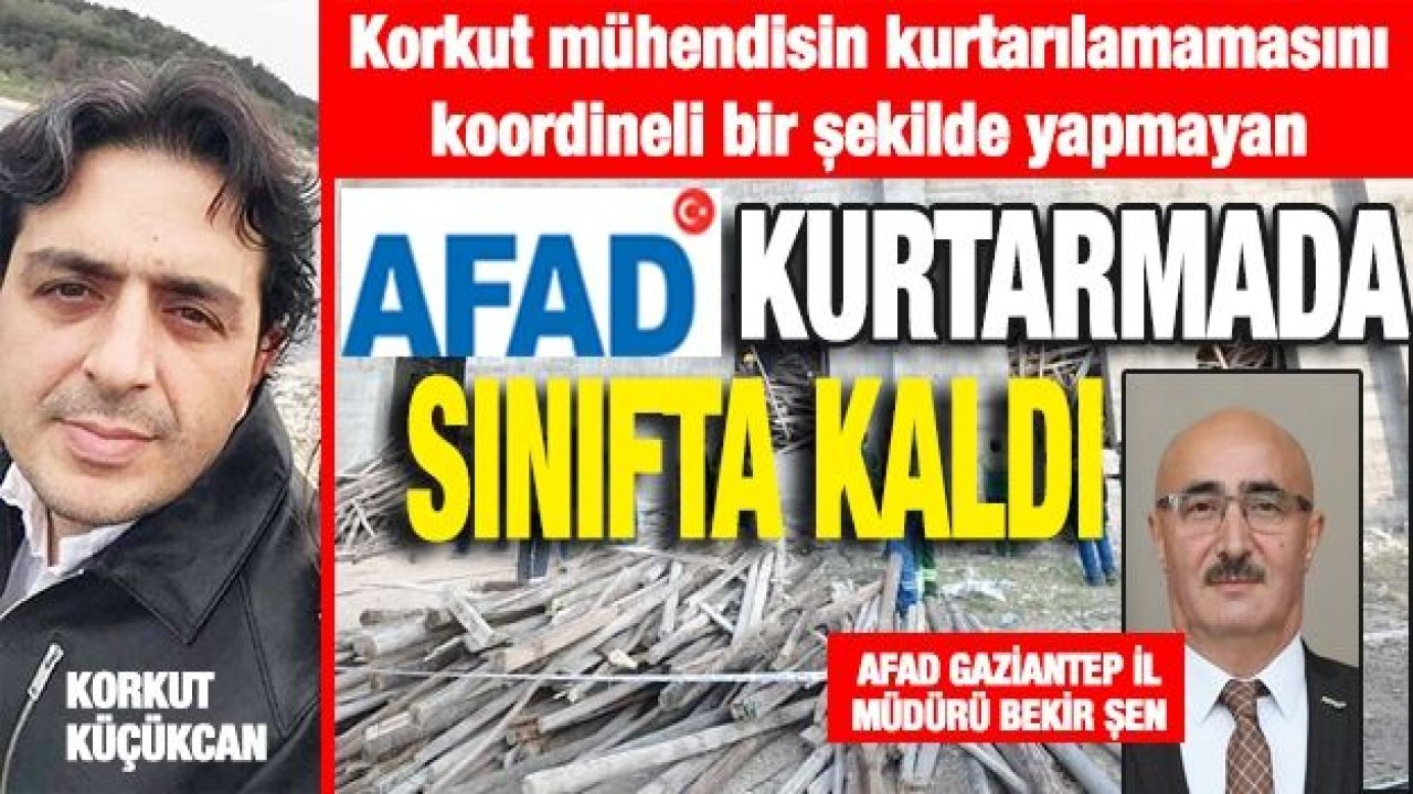 AFAD “KURTARMADA” sınıfta kaldı