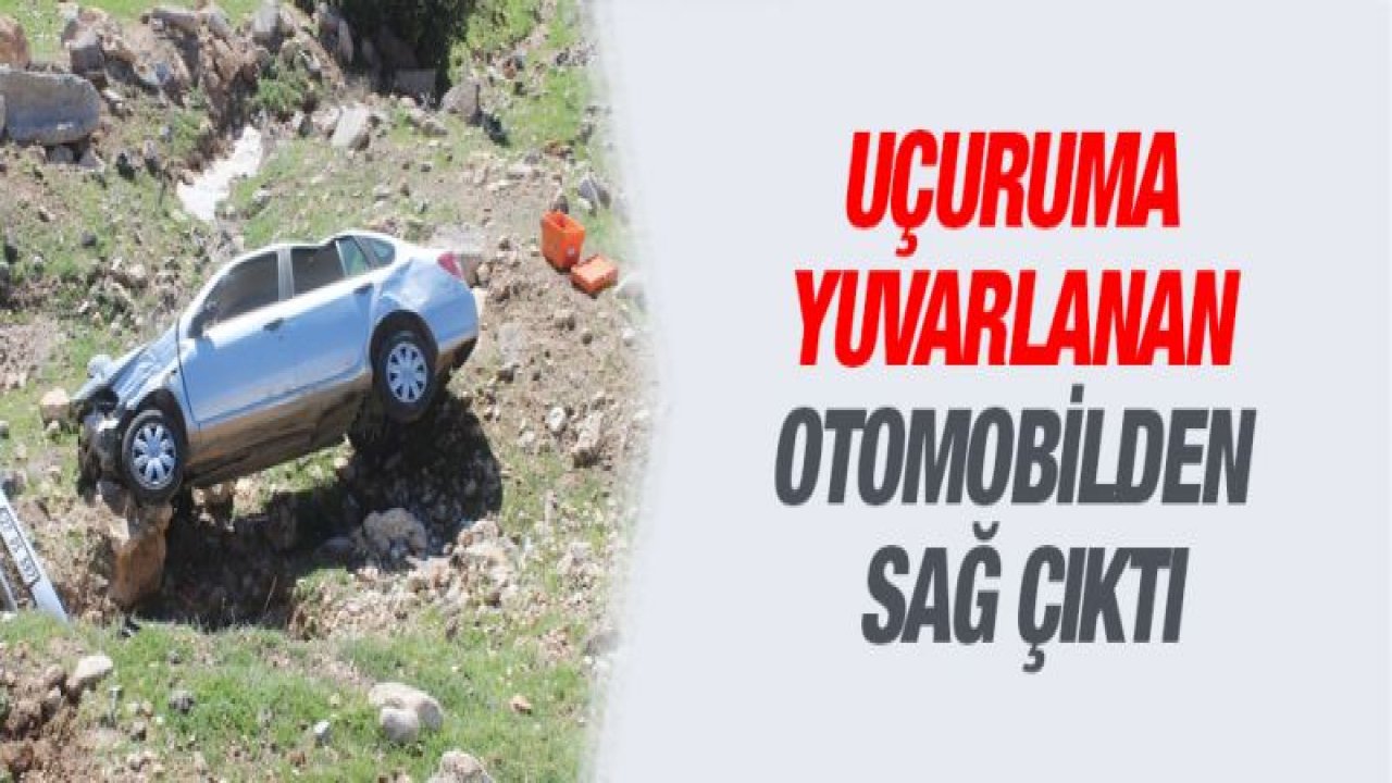 Uçuruma yuvarlanan otomobilden sağ çıktı