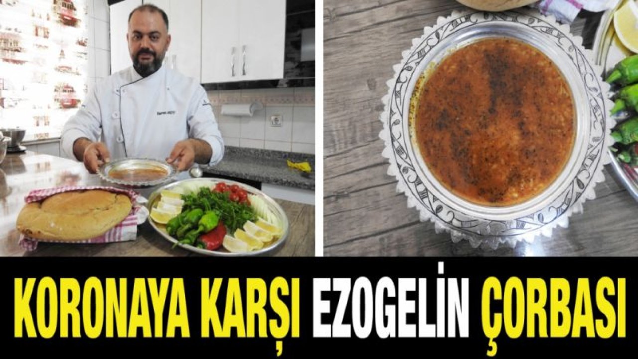 Korona virüse karşı ezogelin çorbası