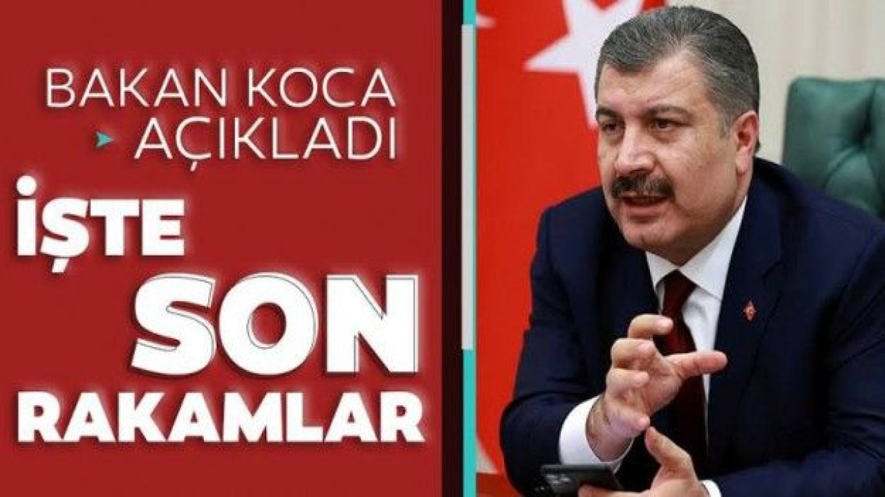 Bakan Koca, coronadan kaynaklı can kaybı ve vaka sayısını açıkladı! İşte 19 Temmuz tablosu…