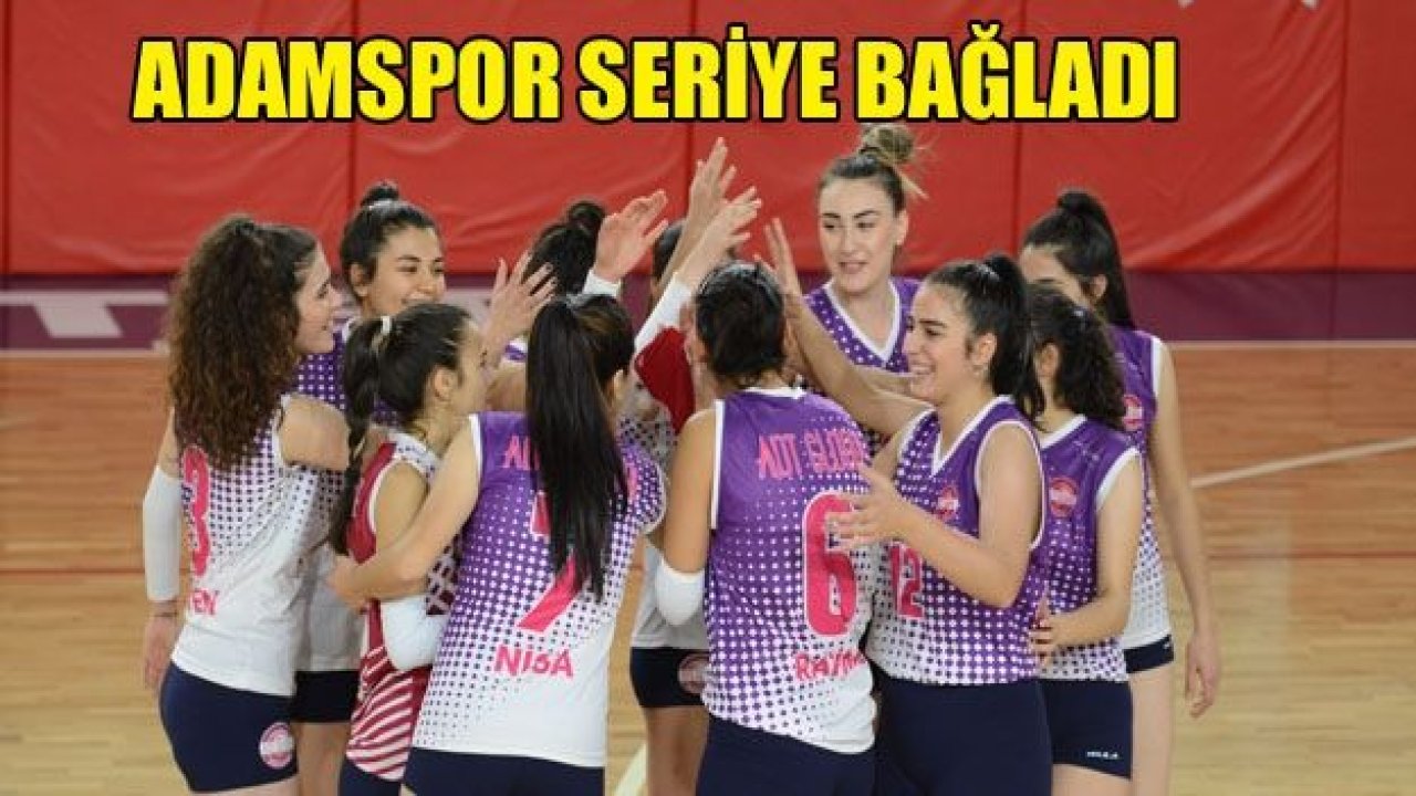 Adamspor seriye bağladı