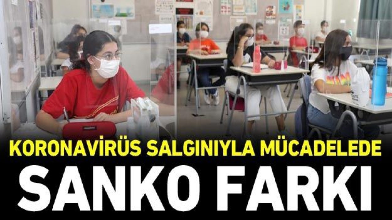 KORONAVİRÜS SALGINIYLA MÜCADELEDE SANKO FARKI