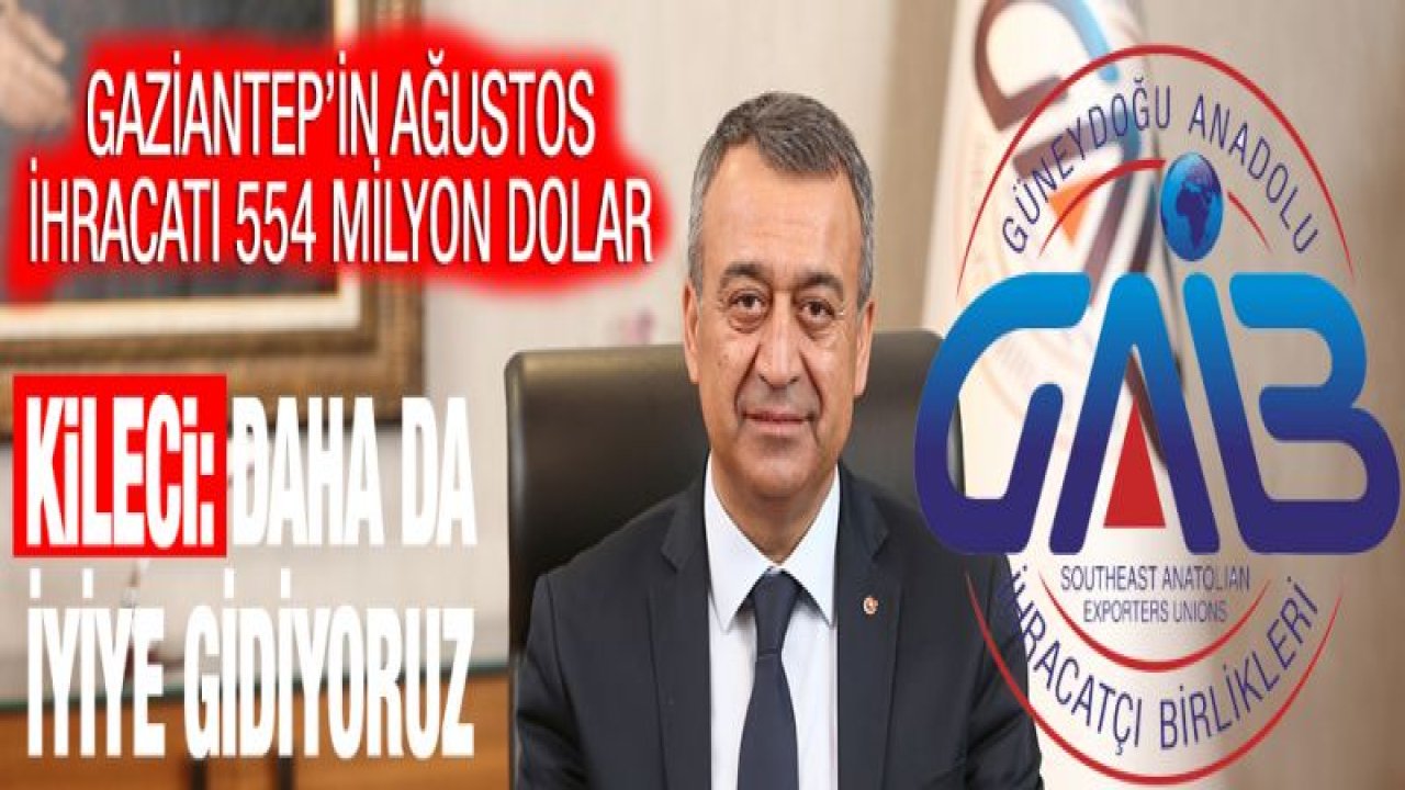 GAİB'ten 187 Ülkeye 5,7 milyar dolar ihracat