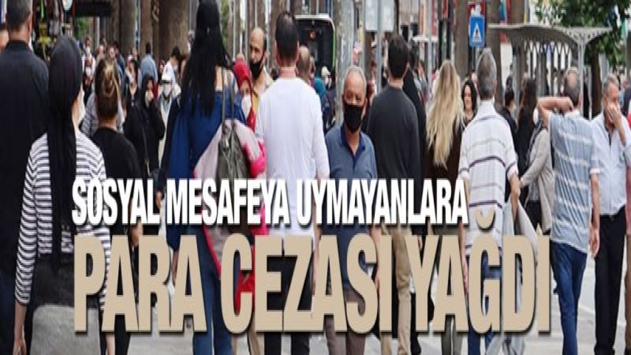 Gaziantep'te Kovid-19 tedbirlerine uymayan bin 884 kişiye ceza uygulandı