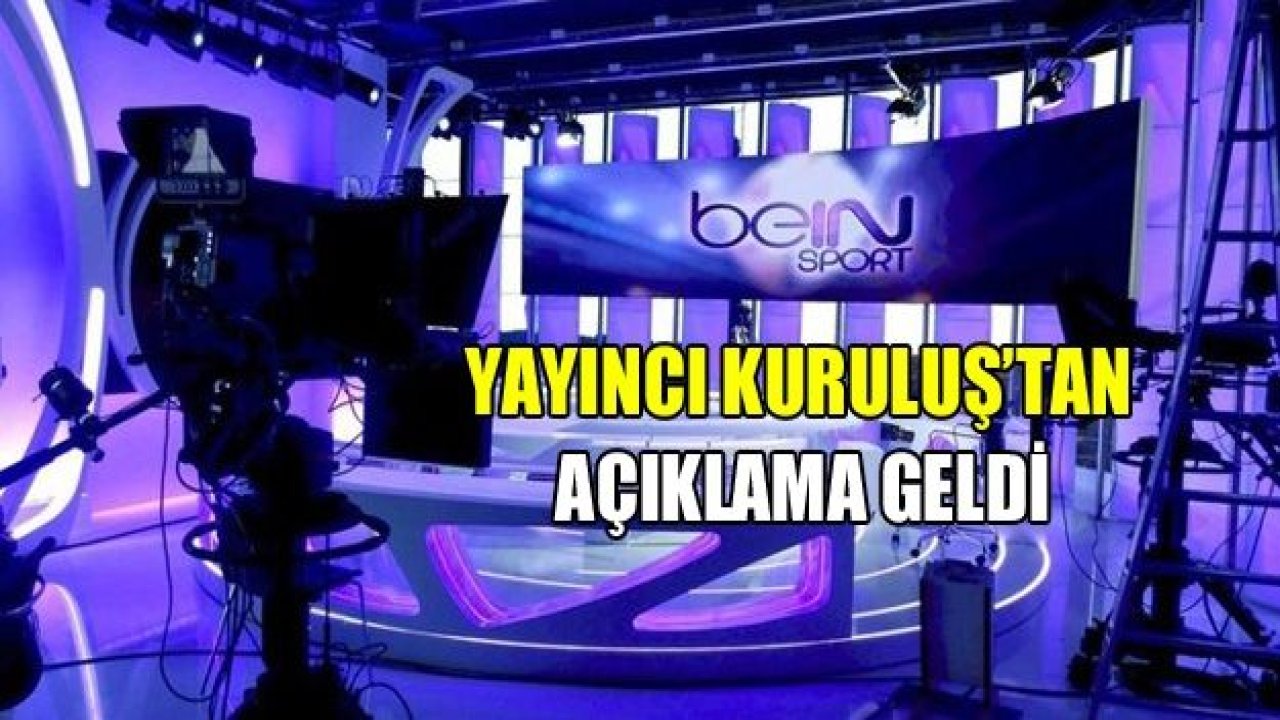 beIN Sports: "Yeni ödeme takvimi belli olacak"