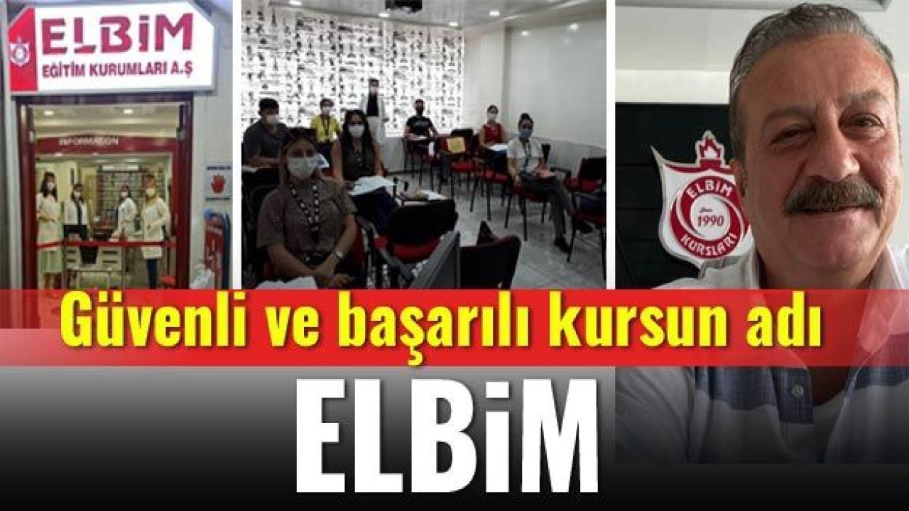 Güvenli ve başarılı kursun adı Elbim