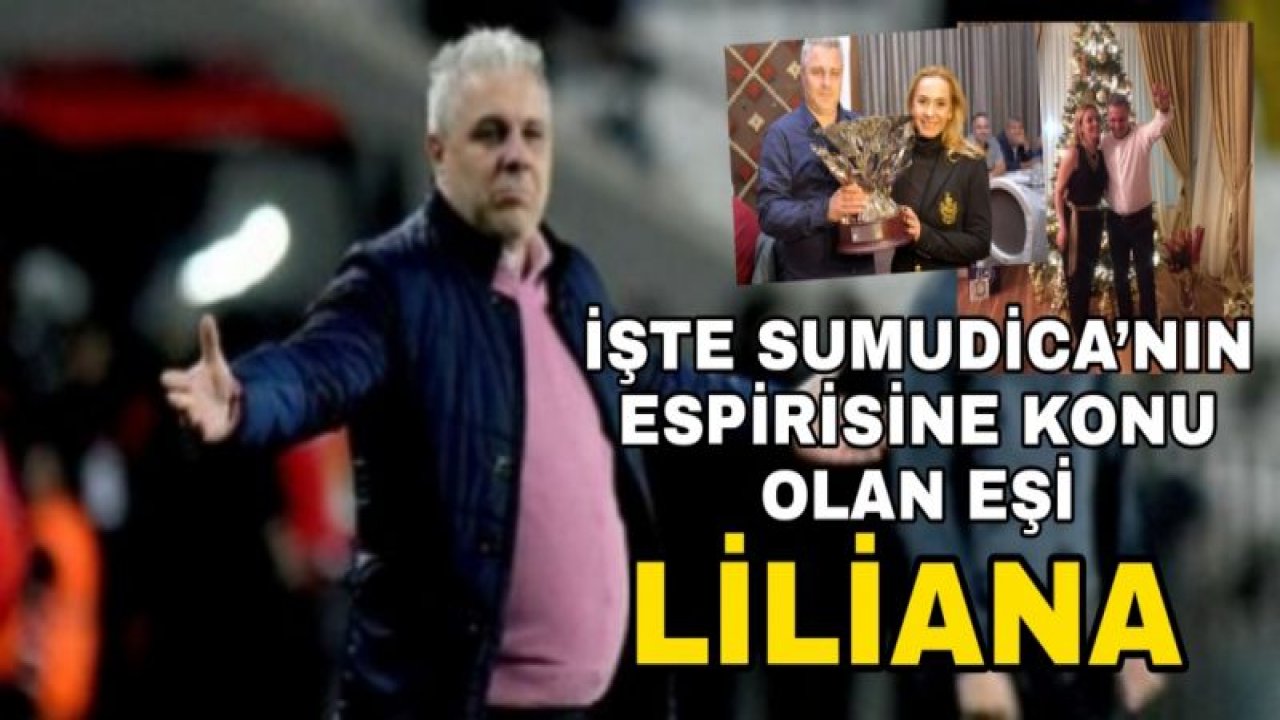 İşte Sumudica'nın esprisine konu olan eşi Liliana