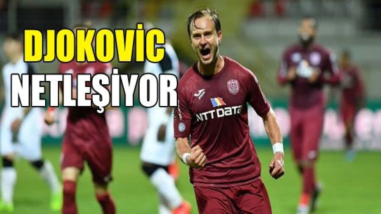 Damjan Djokovic netlik kazanıyor!