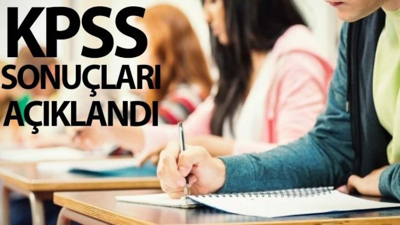 KPSS sonuçları açıklandı