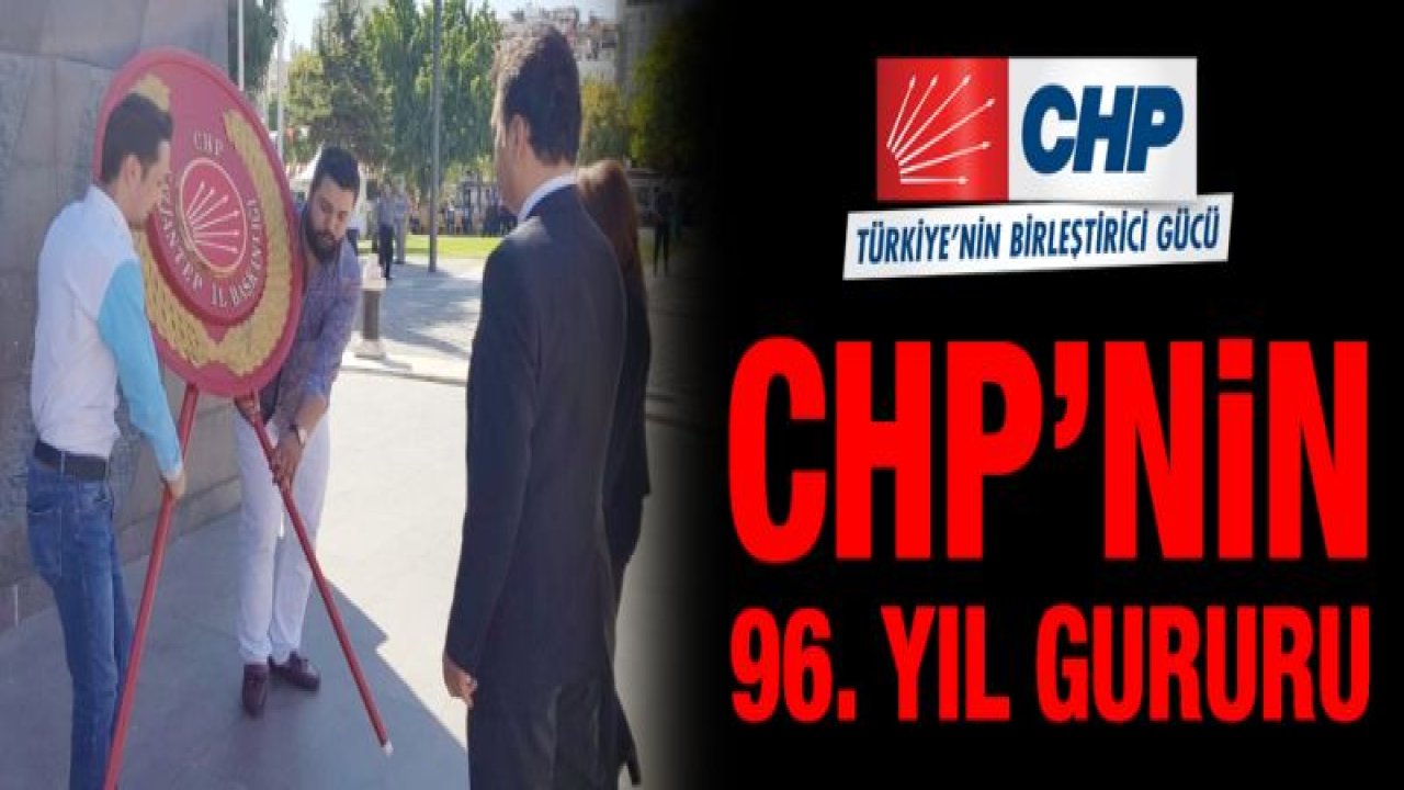 CHP 96. Kuruluş yıldönümünü büyük bir coşkuyla kutladı