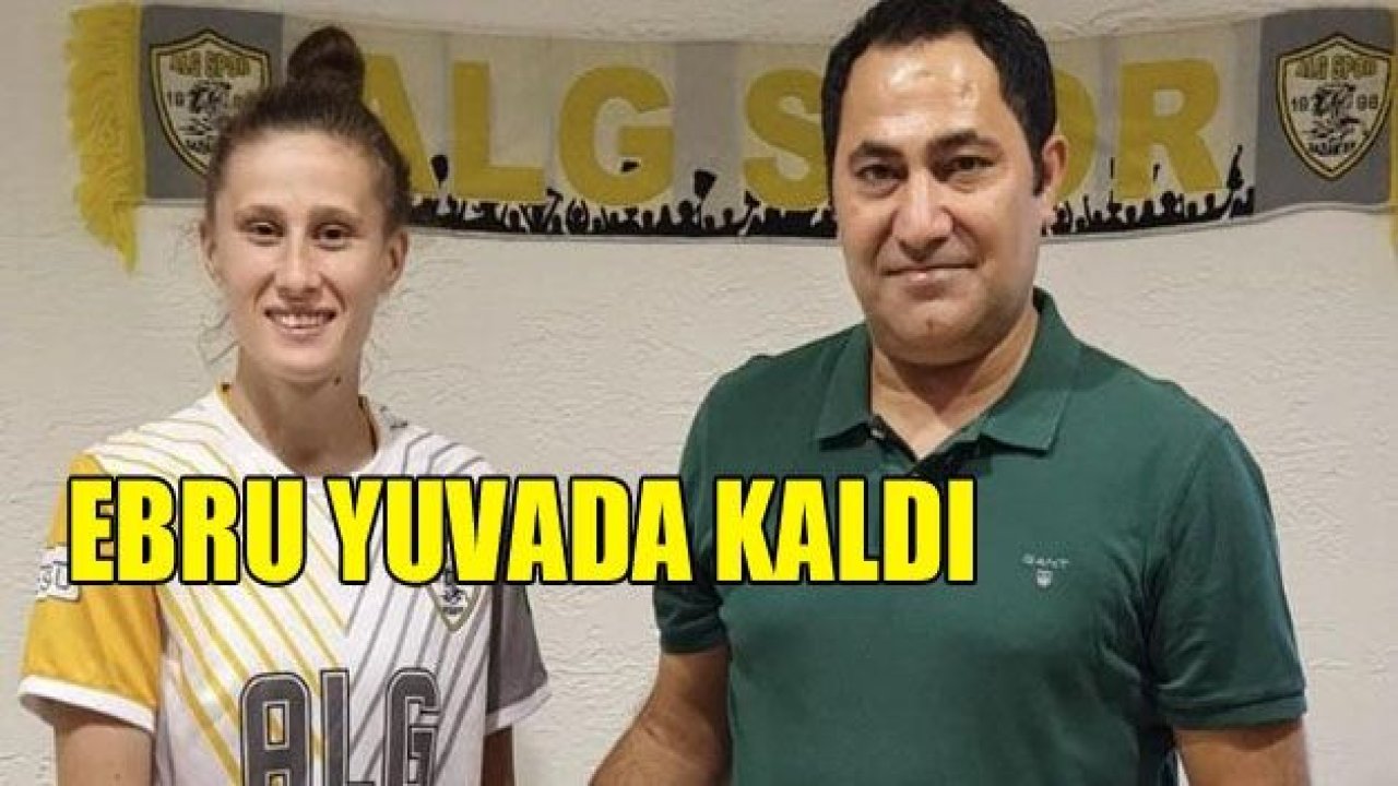 Ebru Topçu yuvada kaldı