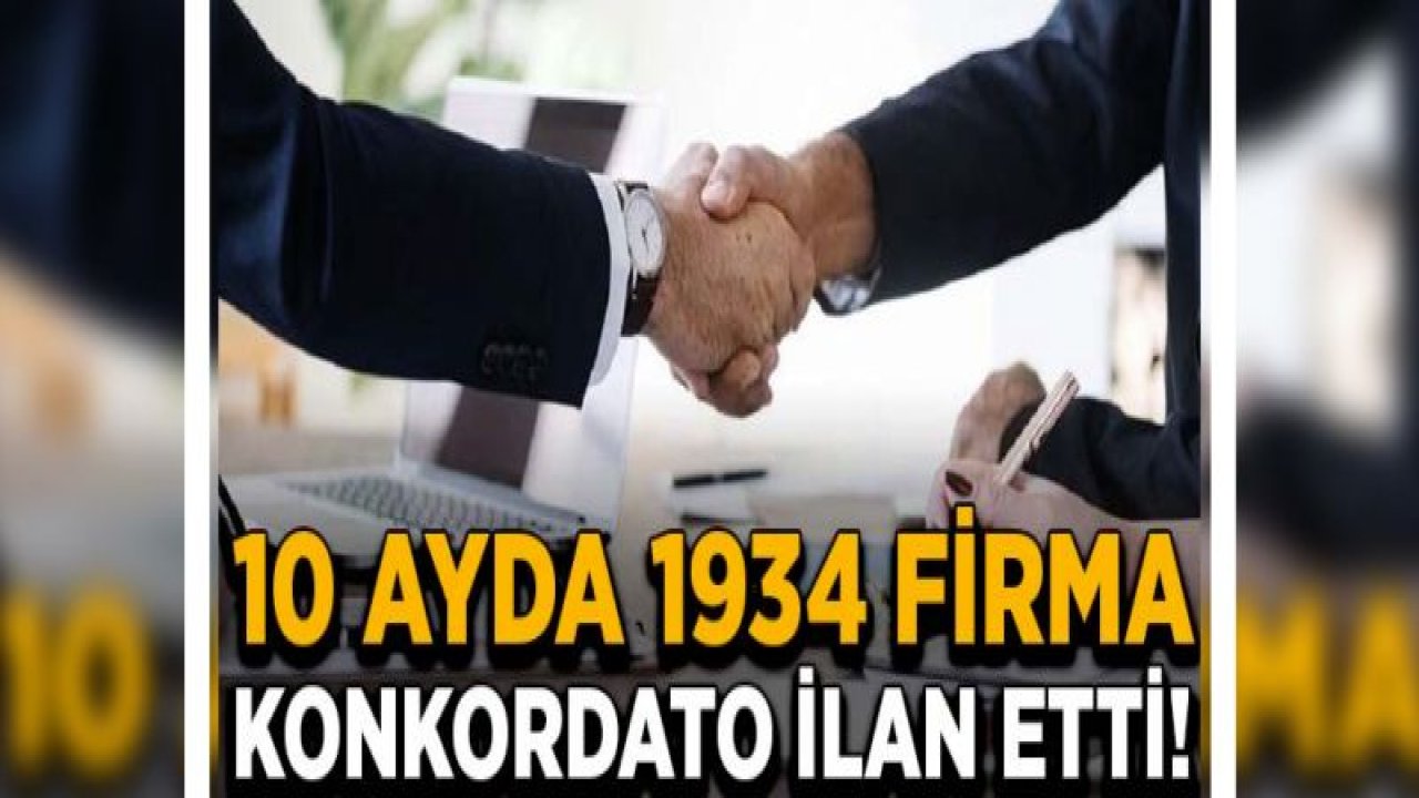 10 ayda 1934 firma konkordato ilan etti