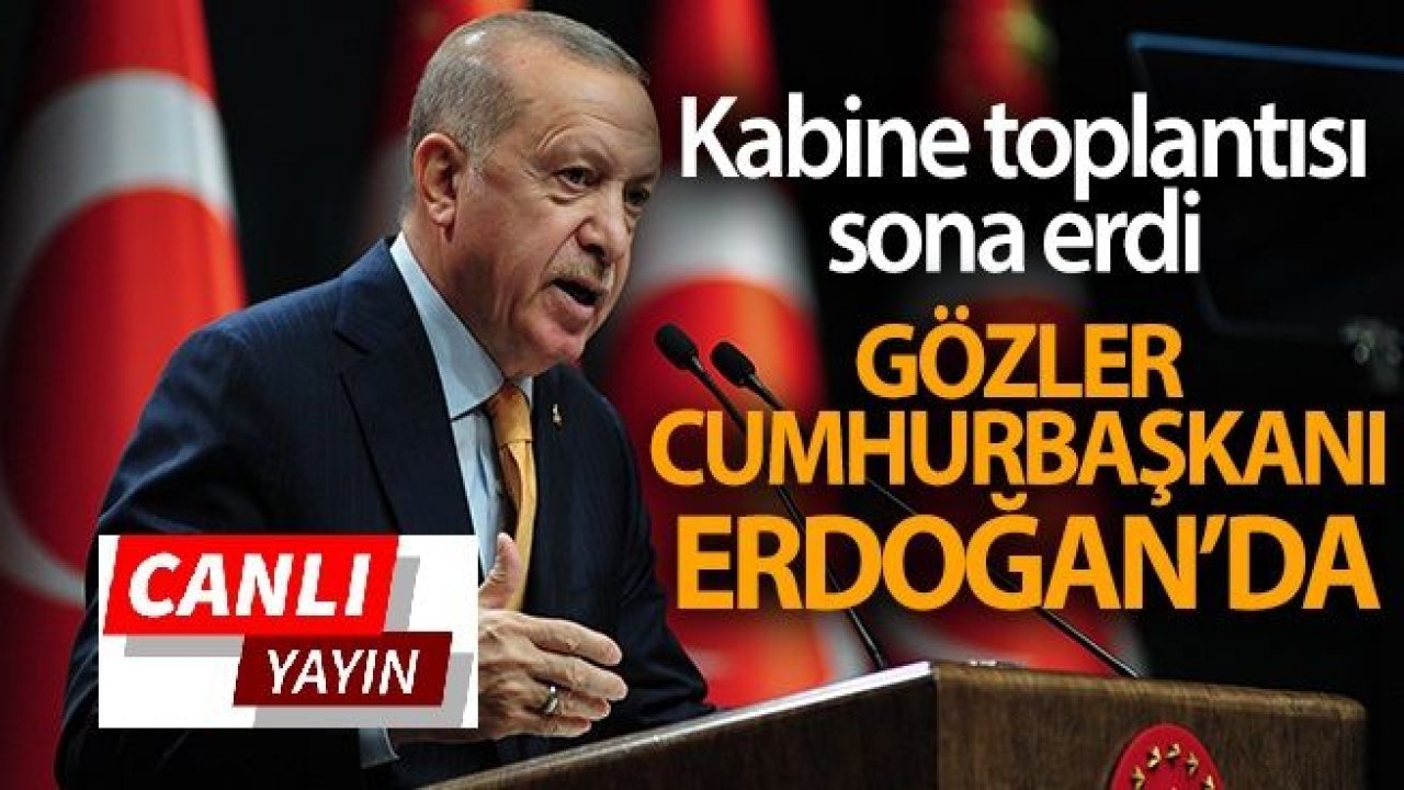 Son Dakika...Canlı Yayın...01.02.2021 Pazartesi Cumhurbaşkanı Erdoğan kabine toplantısı sonrası açıklamalarda bulunuyor!