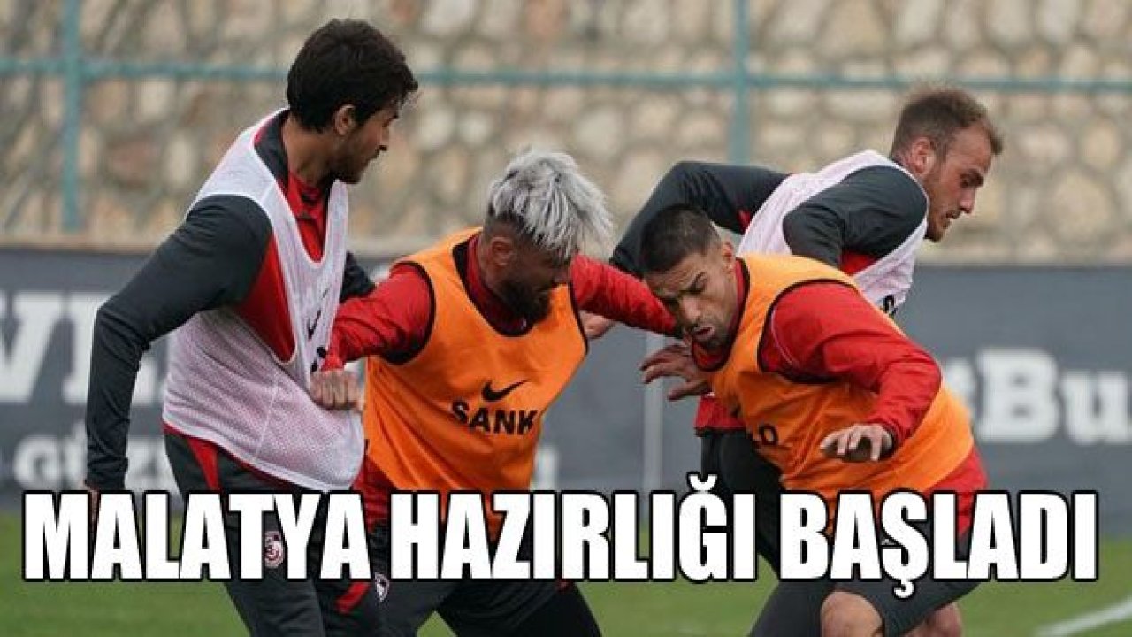 Gaziantep FK’da Malatya hazırlığı