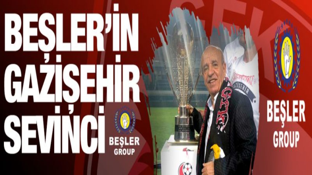 Beşler'in Gazişehir sevinci