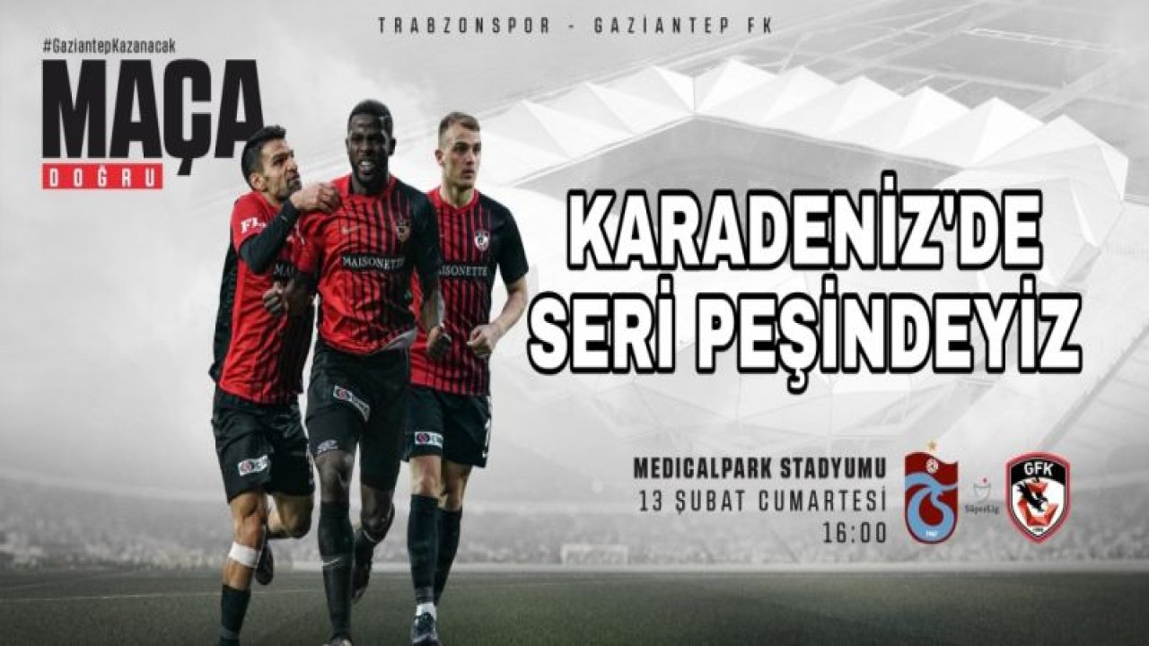 KARADENİZ'DE SERİ PEŞİNDEYİZ