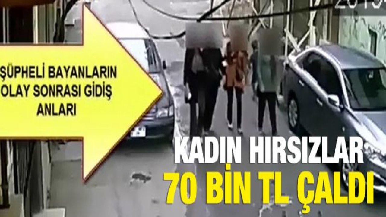 Ziynet eşyası çalan kadınlar güvenlik kamerasına yakalandı