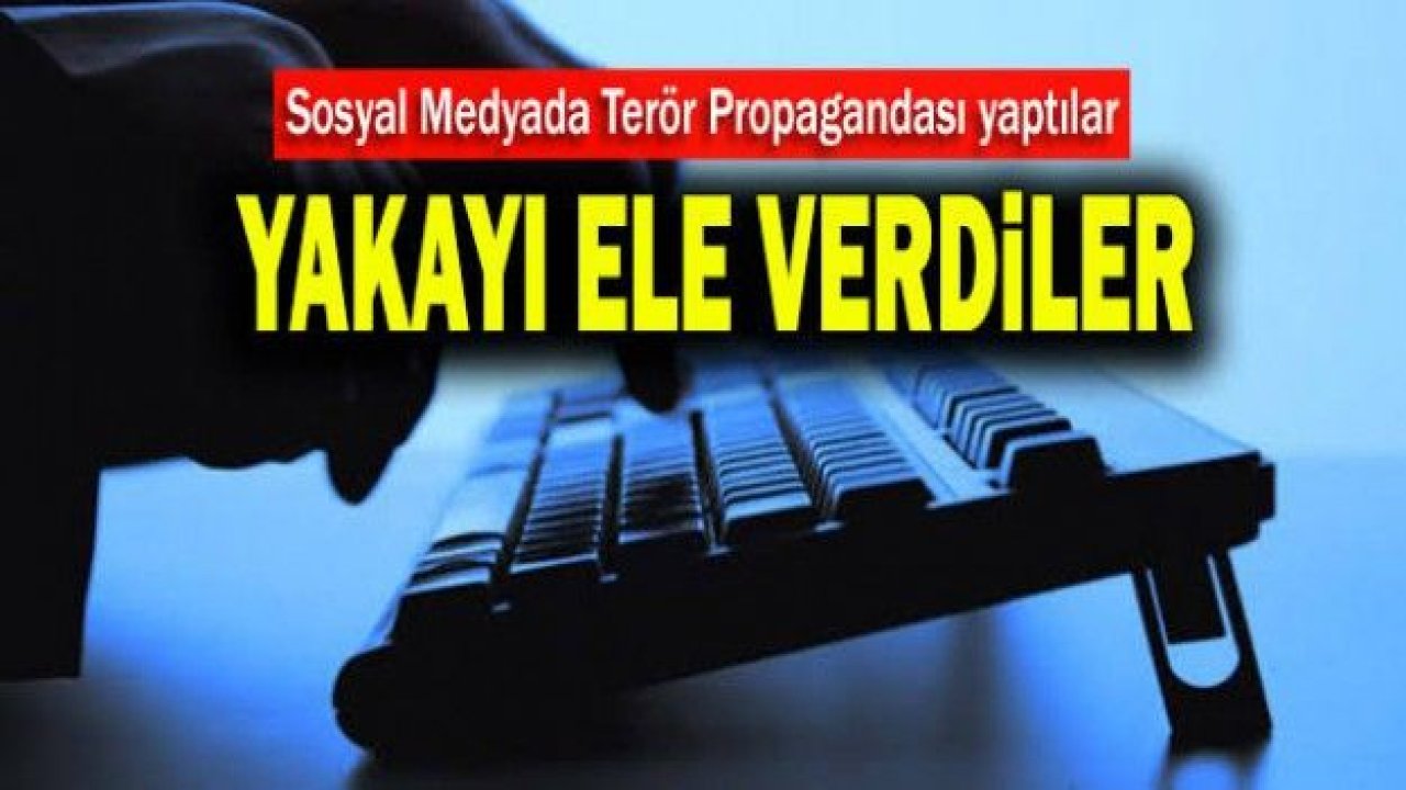 Sosyal Medyada Terör Propagandasına Tutuklama