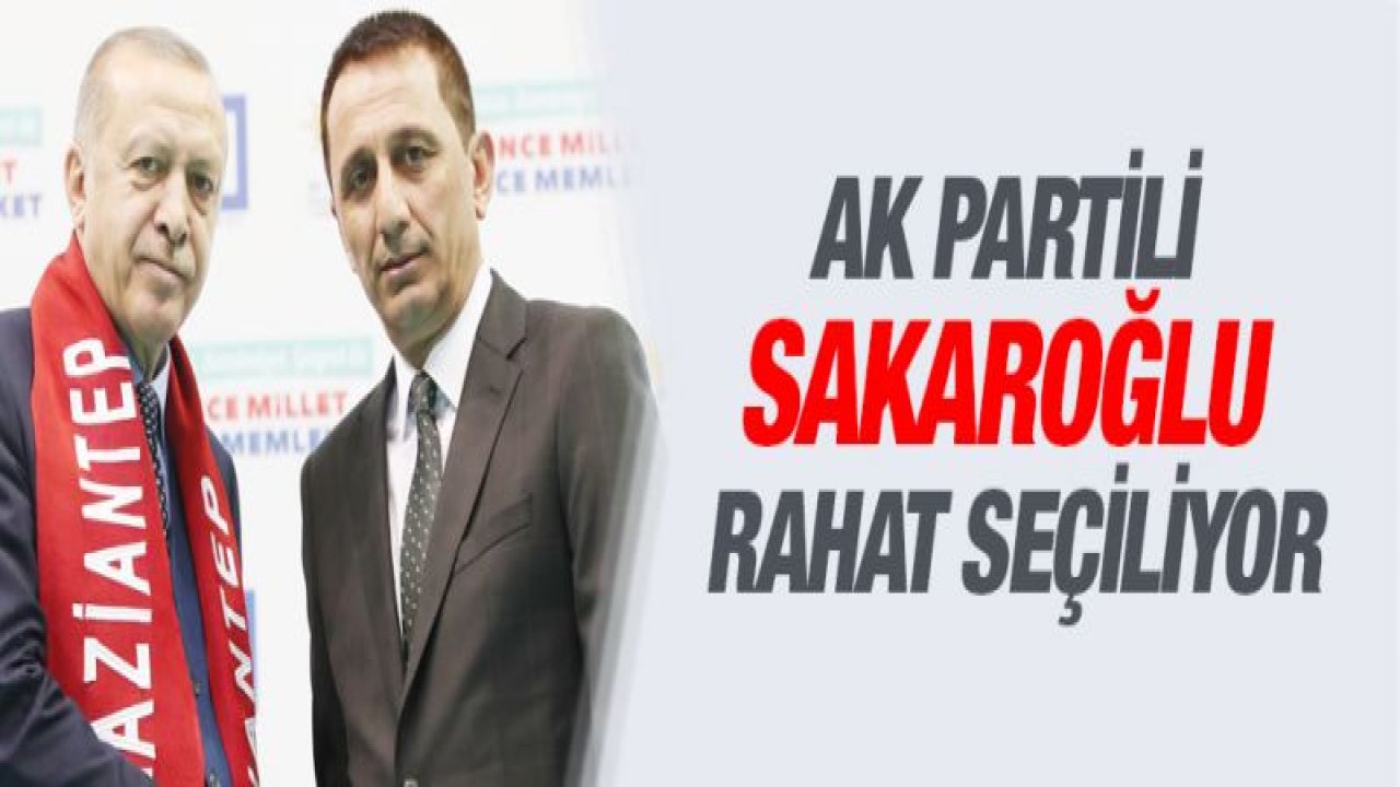 AK Partili Sakaroğlu rahat seçiliyor