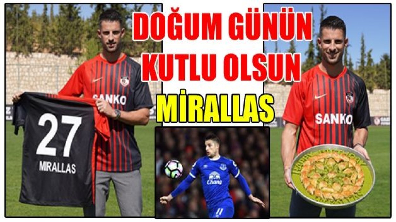 Doğum günün kutlu olsun Mirallas