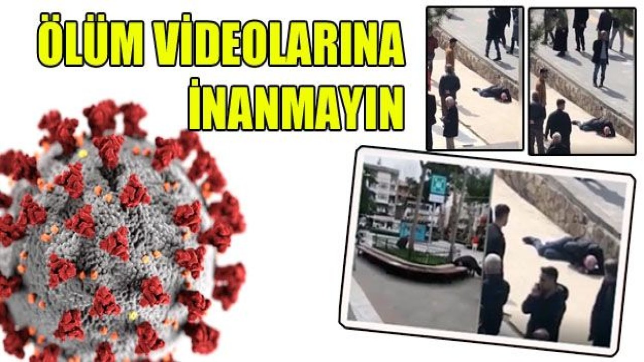 Yalan ölüm videolarına inanmayın