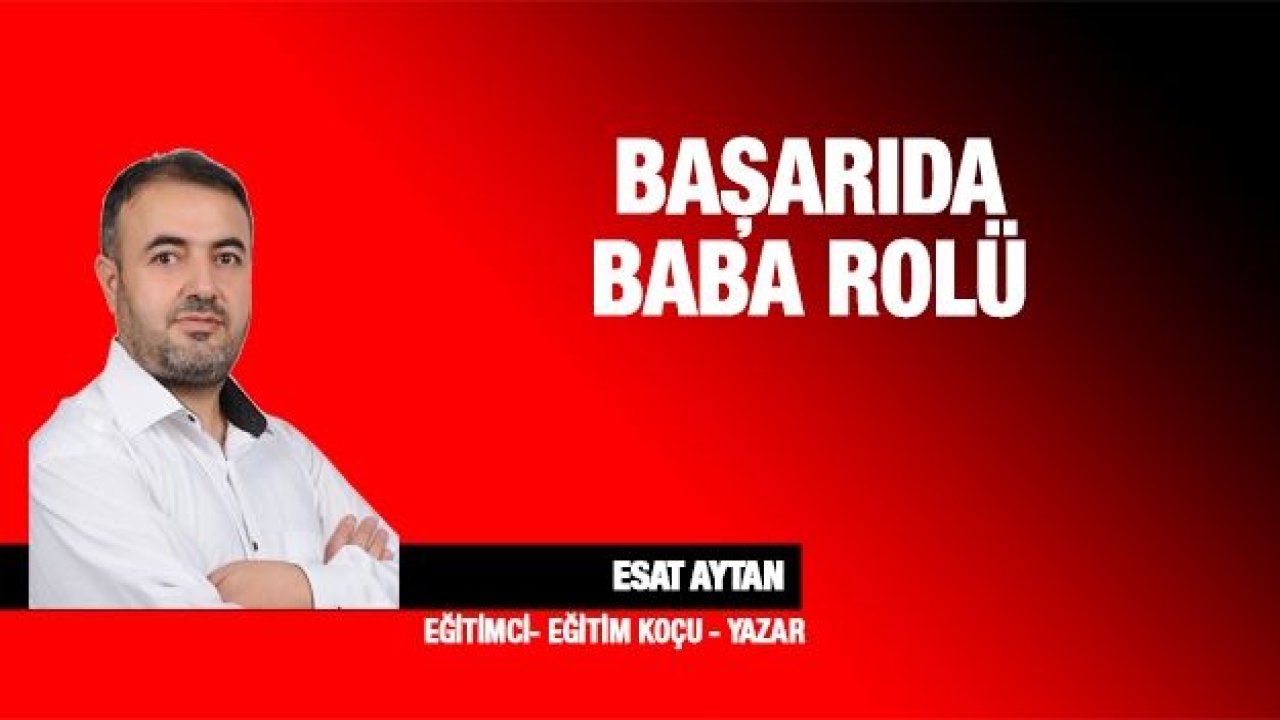 BAŞARIDA BABA ROLÜ