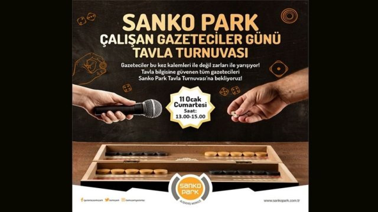 SANKO Park 'tan Basın Mensuplarına Çalışan Gazeteciler Günü Ödüllü Tavla Turnuvası