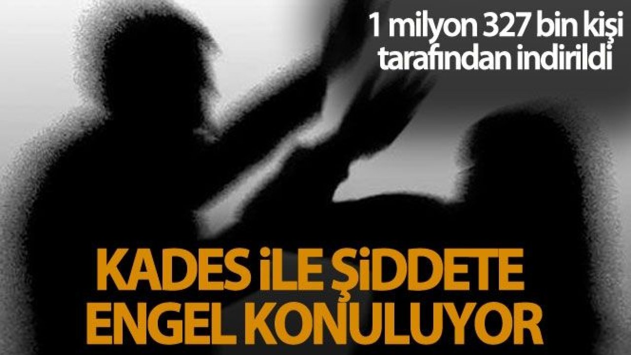 KADES ile kadına şiddete engel konuluyor