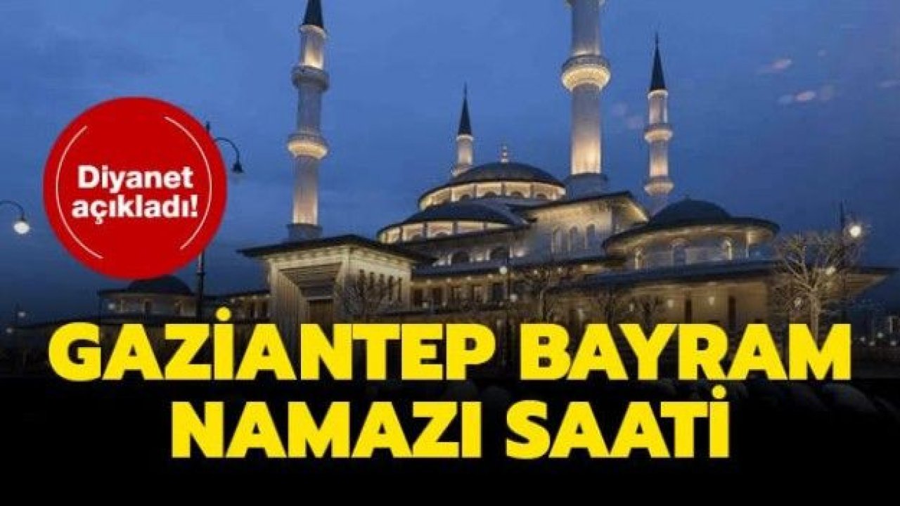 İşte bayram namazı saatleri