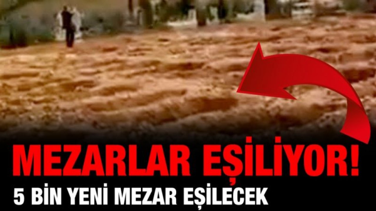 Gaziantep'te 5 bin yeni mezar eşilecek