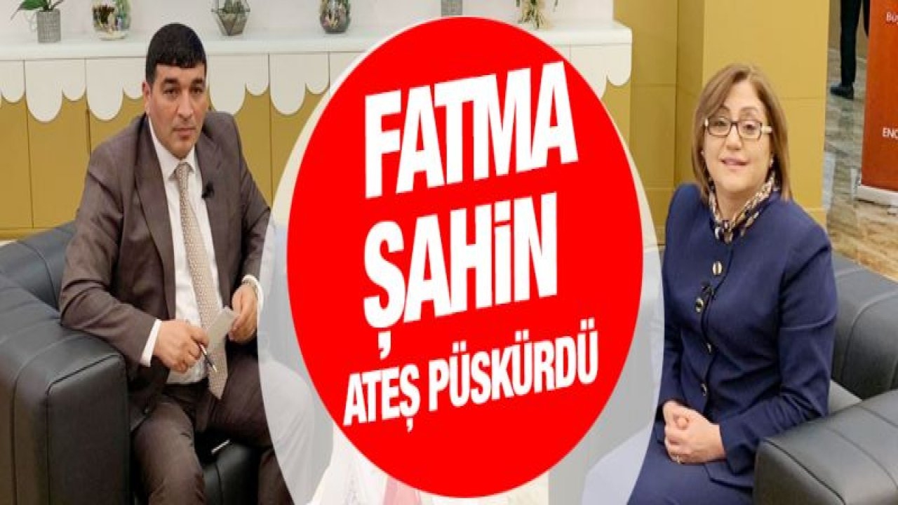 Fatma Şahin ateş püskürdü