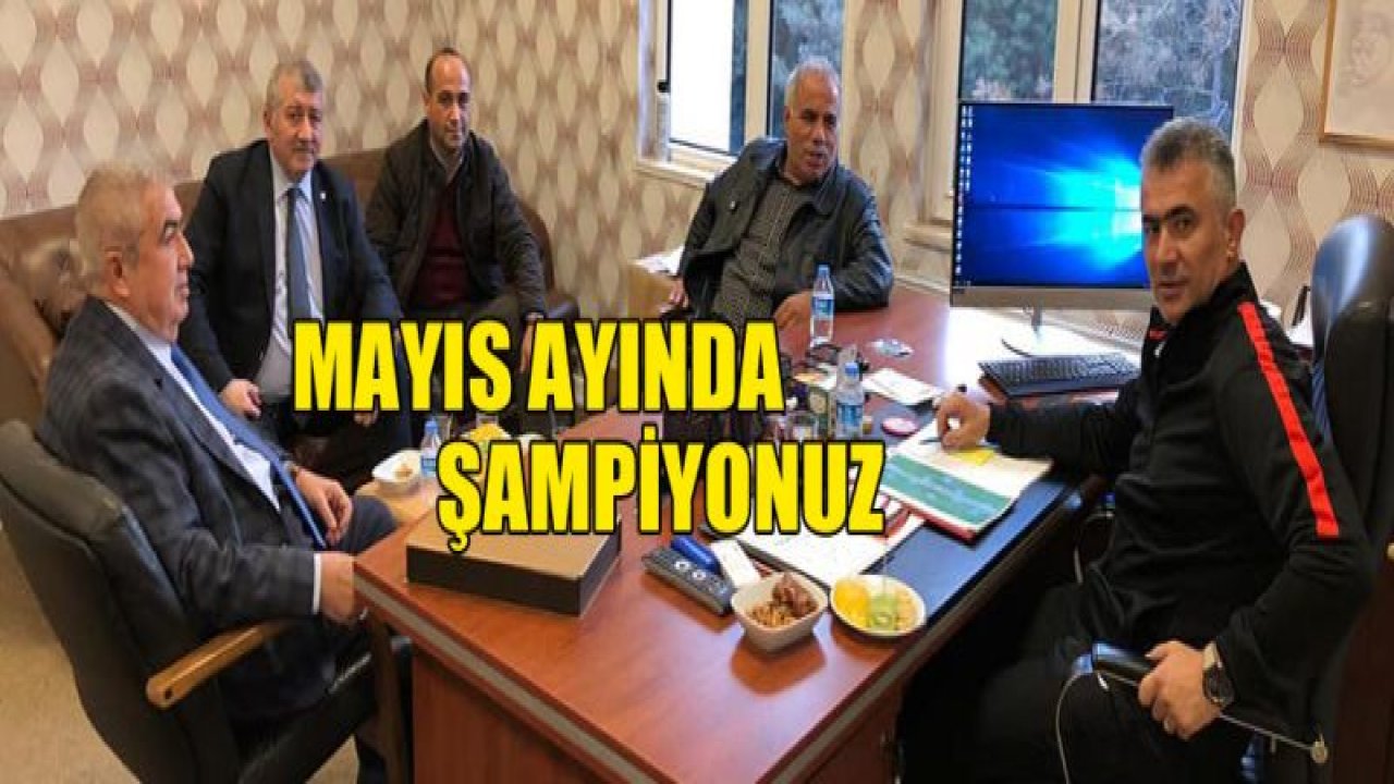 Mayıs ayında Süper Lig'deyiz