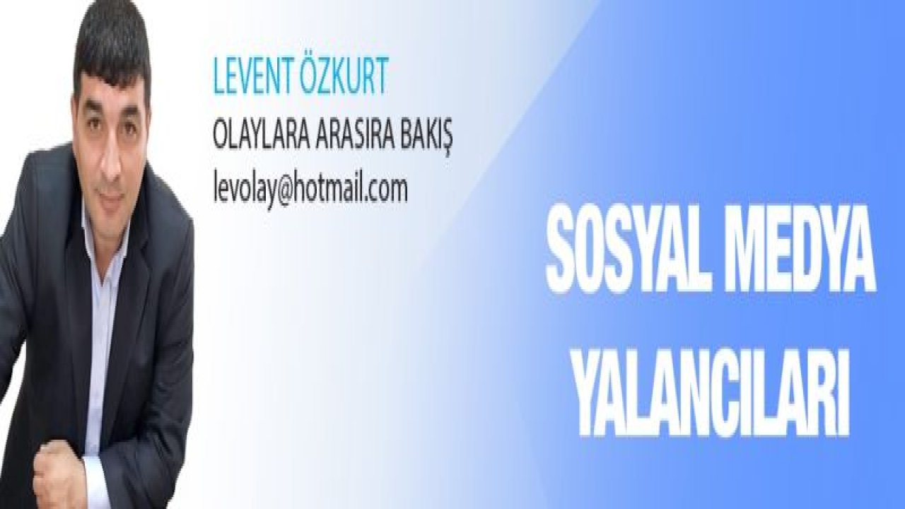 SOSYAL MEDYA YALANCILARI